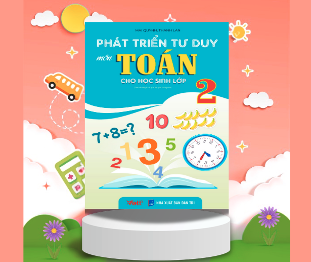 Phát triển tư duy môn Toán cho học sinh lớp 2